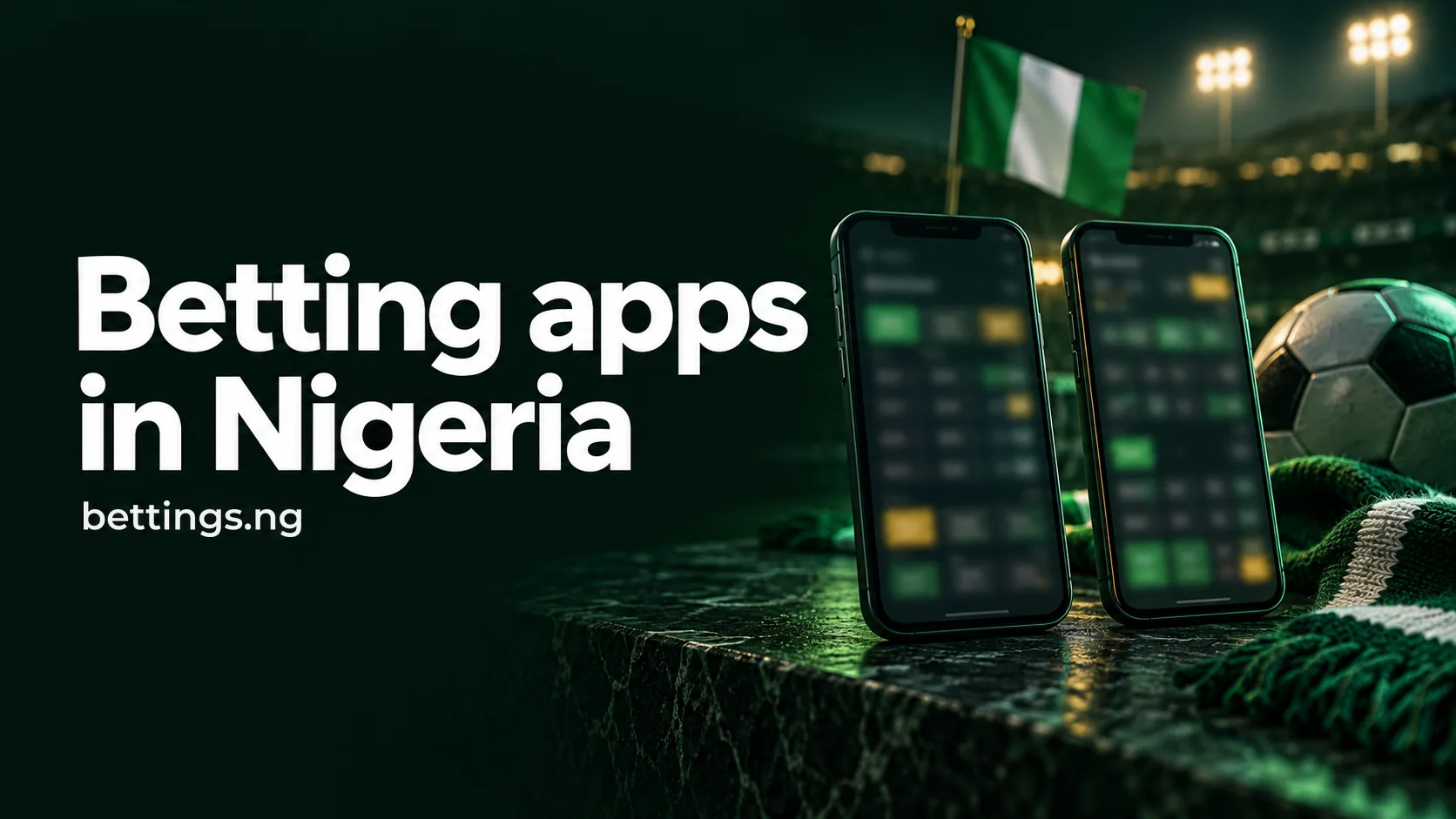 Betting apps in Nigeria